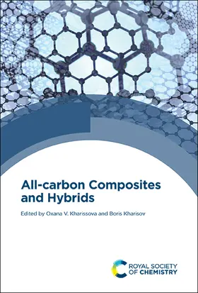 Kharissova / Kharisov | All-Carbon Composites and Hybrids | Buch | 978-1-83916-176-6 | www2.sack.de