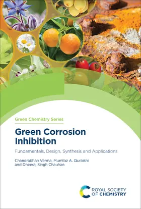 Verma / Quraishi / Chauhan |  Green Corrosion Inhibition | eBook | Sack Fachmedien