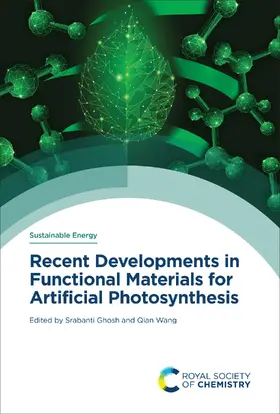 Ghosh / Wang | Recent Developments in Functional Materials for Artificial Photosynthesis | E-Book | www2.sack.de