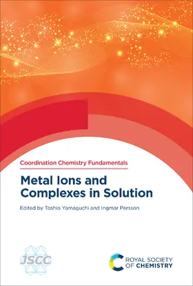 Yamaguchi / Persson |  Metal Ions and Complexes in Solution | eBook | Sack Fachmedien