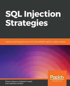 Galluccio / Lombari / Caselli |  SQL Injection Strategies | eBook | Sack Fachmedien