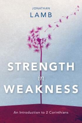 Lamb |  Strength in Weakness | eBook | Sack Fachmedien