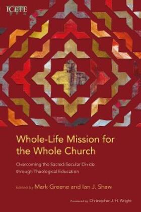 Greene / Shaw |  Whole-Life Mission for the Whole Church | eBook | Sack Fachmedien