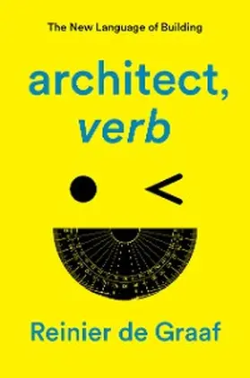 de Graaf |  architect, verb. | eBook | Sack Fachmedien