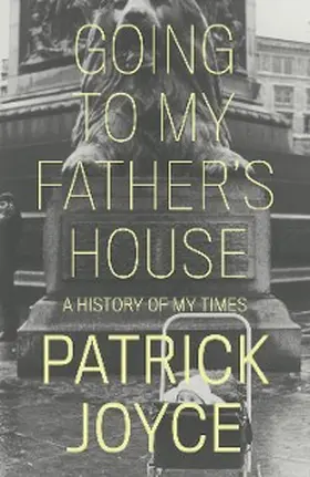 Joyce |  Going to My Father's House | eBook | Sack Fachmedien