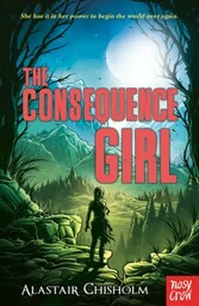 Chisholm |  The Consequence Girl | eBook | Sack Fachmedien
