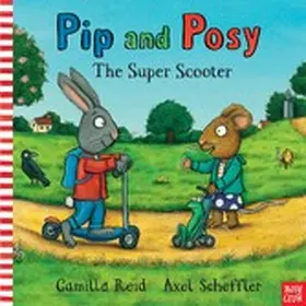 Scheffler |  Pip and Posy: The Super Scooter | eBook | Sack Fachmedien