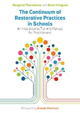 Thorsborne / Vinegrad |  The Continuum of Restorative Practices in Schools | eBook | Sack Fachmedien