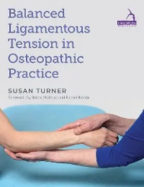 Turner |  Balanced Ligamentous Tension in Osteopathic Practice | eBook | Sack Fachmedien
