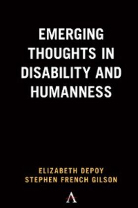 Depoy / Gilson | Emerging Thoughts in Disability and Humanness | E-Book | sack.de