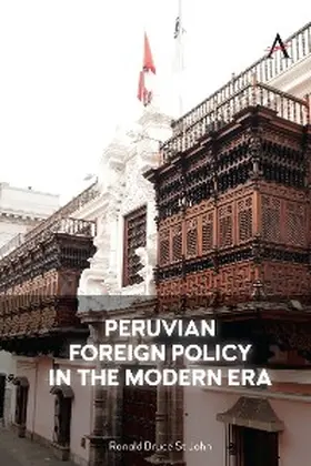 St John |  Peruvian Foreign Policy in the Modern Era | eBook | Sack Fachmedien