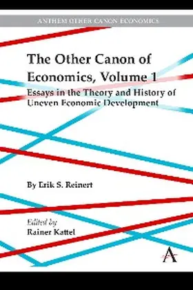 Reinert / Kattel |  The Other Canon of Economics, Volume 1 | eBook | Sack Fachmedien