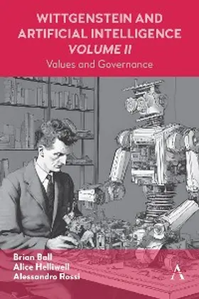 C Helliwell / Rossi / Ball |  Wittgenstein and Artificial Intelligence, Volume II | eBook | Sack Fachmedien