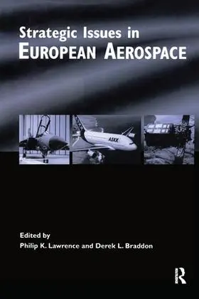 Lawrence / Braddon |  Strategic Issues in European Aerospace | Buch |  Sack Fachmedien