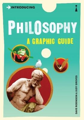 Robinson / Groves |  Introducing Philosophy | Buch |  Sack Fachmedien