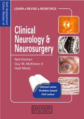 D. Kitchen / McKhann / Manji |  Clinical Neurology and Neurosurgery: Self-Assessment Colour Review | Buch |  Sack Fachmedien