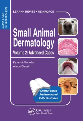 Moriello / Diesel |  Small Animal Dermatology, Advanced Cases | Buch |  Sack Fachmedien