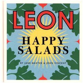 Baxter / Vincent | Happy Leons: LEON Happy Salads | Buch | 978-1-84091-718-5 | www2.sack.de