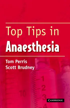 Perris / Brudney |  Top Tips in Anaesthesia | Buch |  Sack Fachmedien