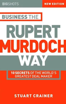 Crainer |  Business the Rupert Murdoch Way | Buch |  Sack Fachmedien