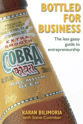 Bilimoria |  Bottled for Business: The Less Gassy Guide to Entrepreneurship | Buch |  Sack Fachmedien