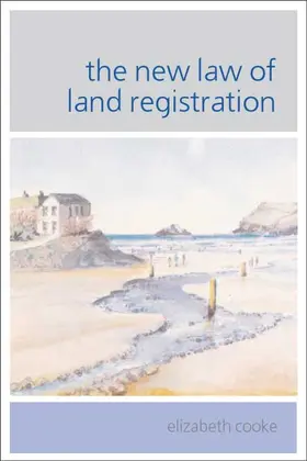 Cooke |  The New Law of Land Registration | Buch |  Sack Fachmedien