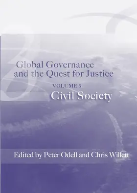 Odell / Willett |  Global Governance and the Quest for Justice | Buch |  Sack Fachmedien