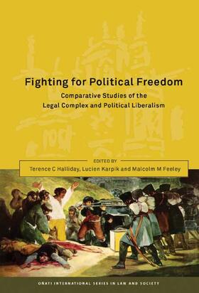Halliday / Karpik / Feeley |  Fighting for Political Freedom | Buch |  Sack Fachmedien