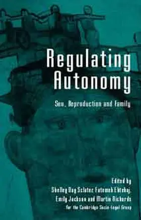 Day-Sclater / Jackson / Ebtehaj |  Regulating Autonomy | Buch |  Sack Fachmedien