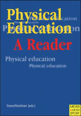 Hardmon / Green / Hardman |  Physical Education | Buch |  Sack Fachmedien