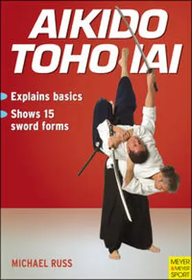 Russ |  Aikido Toho Iai | Buch |  Sack Fachmedien