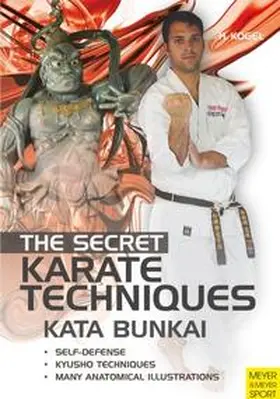 Kogel |  The Secret Karate Techniques | Buch |  Sack Fachmedien