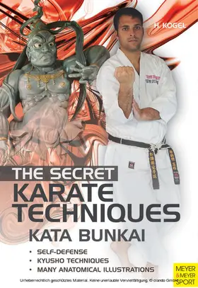 Kogel |  The Secret Karate Techniques - Kata Bunkai | eBook | Sack Fachmedien
