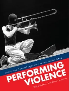 Beumers / Lipovetsky |  Performing Violence | eBook | Sack Fachmedien