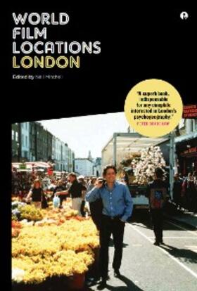 Mitchell |  World Film Locations: London | eBook | Sack Fachmedien