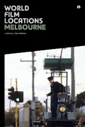 Mitchell |  World Film Locations: Melbourne | eBook | Sack Fachmedien