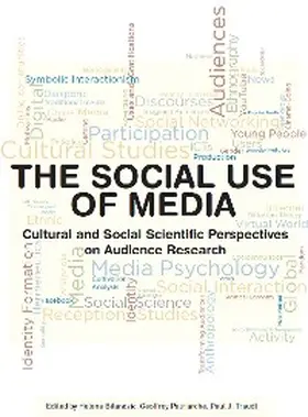 Bilandzic / Patriarche |  The Social Use of Media | eBook | Sack Fachmedien