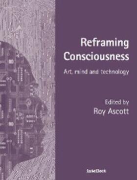 Ascott |  Reframing Consciousness | eBook | Sack Fachmedien