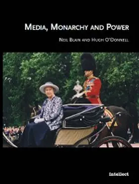 Blain / O'Donnell |  Media, Monarchy and Power | eBook | Sack Fachmedien