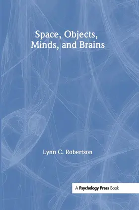 Robertson | Space, Objects, Minds and Brains | Buch | 978-1-84169-042-1 | sack.de