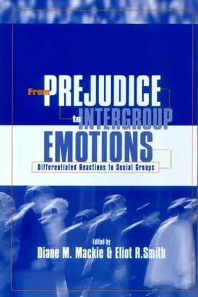 Mackie / Smith | From Prejudice to Intergroup Emotions | Buch | 978-1-84169-047-6 | www2.sack.de