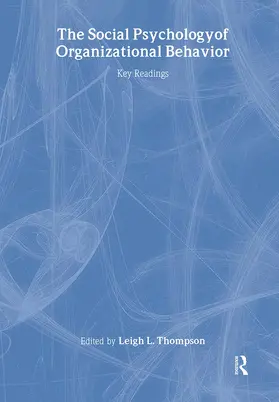 Thompson |  The Social Psychology of Organizational Behavior | Buch |  Sack Fachmedien