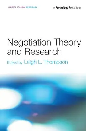 Thompson | Negotiation Theory and Research | Buch | 978-1-84169-416-0 | sack.de