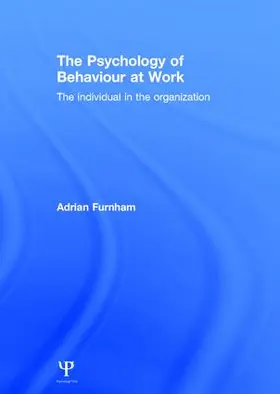 Furnham |  The Psychology of Behaviour at Work | Buch |  Sack Fachmedien