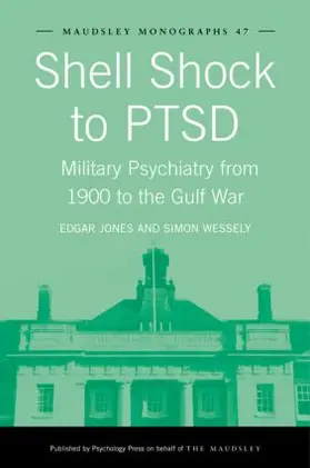 Jones / Wessely |  Shell Shock to PTSD | Buch |  Sack Fachmedien
