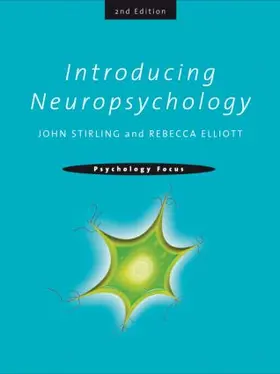 Stirling / Elliott | Introducing Neuropsychology | Buch | 978-1-84169-654-6 | www2.sack.de