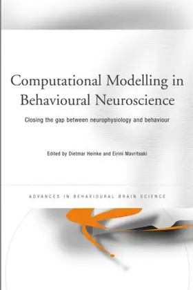 Heinke / Mavritsaki |  Computational Modelling in Behavioural Neuroscience | Buch |  Sack Fachmedien