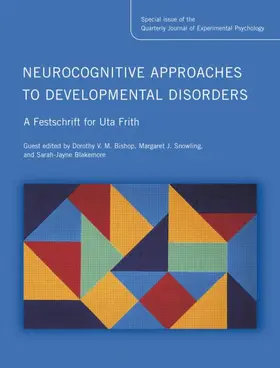 Bishop / Snowling |  Neurocognitive Approaches to Developmental Disorders: A Festschrift for Uta Frith | Buch |  Sack Fachmedien