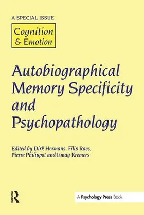 Hermans / Raes |  Autobiographical Memory Specificity and Psychopathology | Buch |  Sack Fachmedien