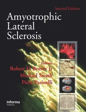Brown / Swash / Pasinelli |  Amyotrophic Lateral Sclerosis, Second Edition | Buch |  Sack Fachmedien
